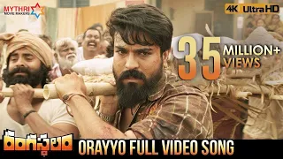 orayyo full video song 4k rangasthalam video songs ram charan samantha aadhi pinisetty dsp