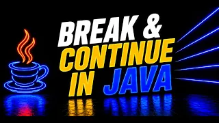 Java Break vs Continue Explained Control Loops Like a Pro