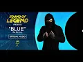 Download Lagu Sound Of Legend - Blue (Da Ba Dee) (Audio)