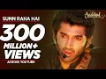 Download Lagu Sunn Raha Hai Na Tu Aashiqiu 2 Full Song Video | Aditya Roy Kapoor, Shraddha Kapoor