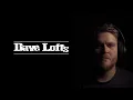 Dave Lofts  - Just A man (Lyric Video)