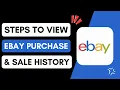 How to View eBay Purchase Sale History