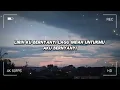 Download Lagu HAMPA   LAGU ARI LASSO FULL ALBUM LIRIK   ARI LASSO FULL ALBUM TERBARU 2025