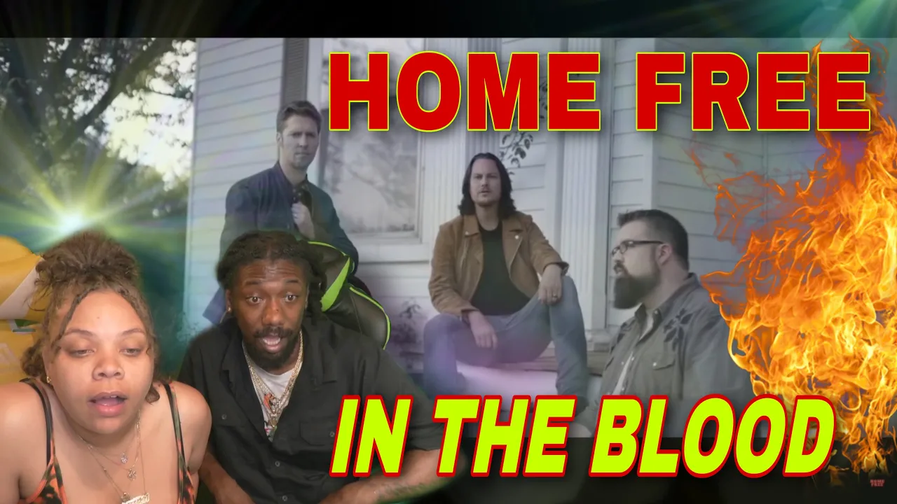 Home Free - In the Blood Reaction Home Free - In the Blood Reaction