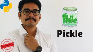 Python Skill Series Pickle
