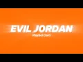 Playboi Carti - EVIL J0RDAN Clean