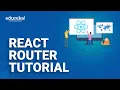 React Router Tutorial React DOM Tutorial ReactJS Redux Training Edureka Rewind