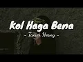 Tamer Hosny - Kol Haga Bena || Lirik Arab - Latin dan Terjemahan Indonesia