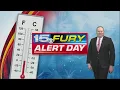 Monday evening 15 Fury Alert Day update still dangerously cold through Tuesday morning