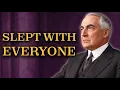 The American President Who Slept With Everyone