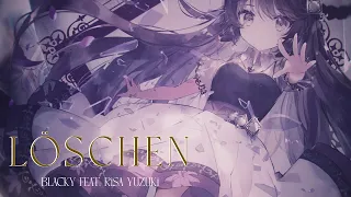 【MV】Löschen (Long ver.) - BlackY feat. Risa Yuzuki [from Arcaea]