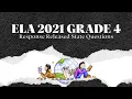 ELA 2021 Grade 4 Multiple Choice Questions