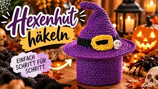 Halloween Häkelei Hexenhut häkeln 🧙‍♀️einfache Häkelanleitung