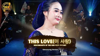 this love l descendants of the sun ost new normal keroncong music video cover 