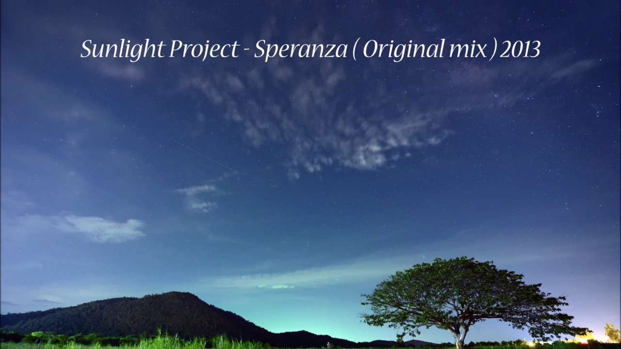 Sunlight Project - Speranza ( Original Mix ) Sunlight Project - Speranza ( Original Mix )