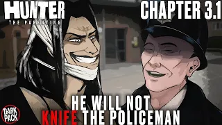 Hunter The Parenting - Chapter 3 1 Big-D s Guide to Avoiding Arrest