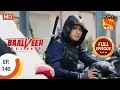 Download Lagu Baalveer Returns - Ep 140 - Full Episode - 23rd March 2020