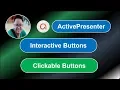 How to add INTERACTIVE BUTTONS to Using ActivePresenter