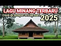 Download Lagu Lagu minang terbaru viral 2025 (AUDIO ORIGINAL) Enak di dengar setiap hari