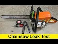 How and Why to do a Chainsaw Leak Test