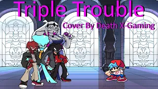 friday night funkin triple trouble entity cover by me entity sings triple trouble fnf mods