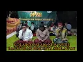 Download Lagu Kumpul bareng kyai ANOM MAULANA ISHAK bersama Paguyupan para pencinta sholawat hadrah