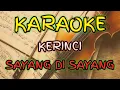 Download Lagu karaoke Lagu Kerinci | SAYANG DI SAYANG