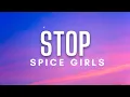 Download Lagu Spice Girls - Stop (Lyrics)