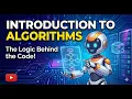 Learning AI and Robotics - Introduction to Algorithms Class 9 Chapter 3 Topic 1