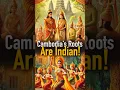 De verborgen connectie tussen India en Cambodja 🇮🇳❤️🇰🇭