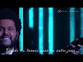 💗 The Weeknd & Ariana Grande - Save Your Tears - Traduction Française 💙
