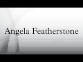 Angela Featherstone