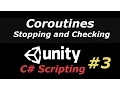 Stopping Coroutines Prematurely and Checking if Complete Unity C 5 4 Tutorial