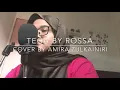 Download Lagu Tega by Rossa (cover song by Amira Zulkainiri)