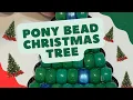 How to Make a PONY BEAD ChristmasTree christmascrafts