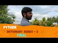 Dictionary Part-2 in Python Python for beginners Python in Tamil kalaistechiview4611