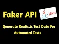 Faker Library In Java Generate Meaningful Test Data For Automated Tests