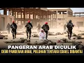 Lagu ISRAEL CULIK PANGERAN ARAB !!! INILAH PERTEMPURAN PASUKAN ELIT TNI MELAWAN TENTARA ISRAEL