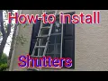 How-to install shutters