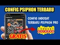 Download Lagu 🔴UPDATE CONFIG INDOSAT OPOK TERBARU | CARA SETTING PSIPHON PRO INDOSAT