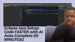 Eclipse Java Setup Code FASTER with AI Auto-Complete 10 MINUTES