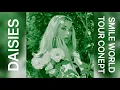 Katy Perry - Daisies Remix/Smile World Tour Concept