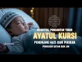 Download Lagu MUROTTAL AYAT KURSI 10 JAM | AYAT KURSI PENGANTAR TIDUR PENGUSIR SYAITAN DAN JIN @qiroahdaily