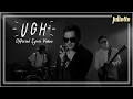 Download Lagu JULIETTE - Ugh | OFFICIAL LYRIC VIDEO
