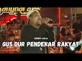 Download Lagu Gus Dur Pendekar Rakyat (Dhalang Poer) - Abah Lala