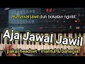 Download Lagu AJA JAWAL JAWIL - Karaoke versi sandiwara Aneka Tunggal