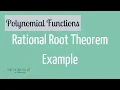 Rational Root Theorem Example Polynomial Functions