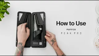 How to USE the Puffco Peak Pro 2025