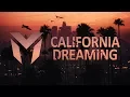 Download Lagu California Dreaming 2018 | The Best Of Deep House \u0026 Chill Out Music Mix