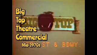 Big Top Theatre NYC - TV Ad mid-1970s